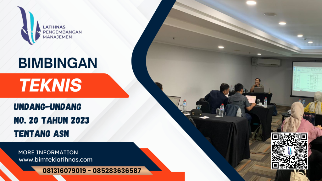 BIMTEK NASIONAL UU NO.20 TAHUN 2023 TENTANG ASN/APARATUR SIPIL NEGARA