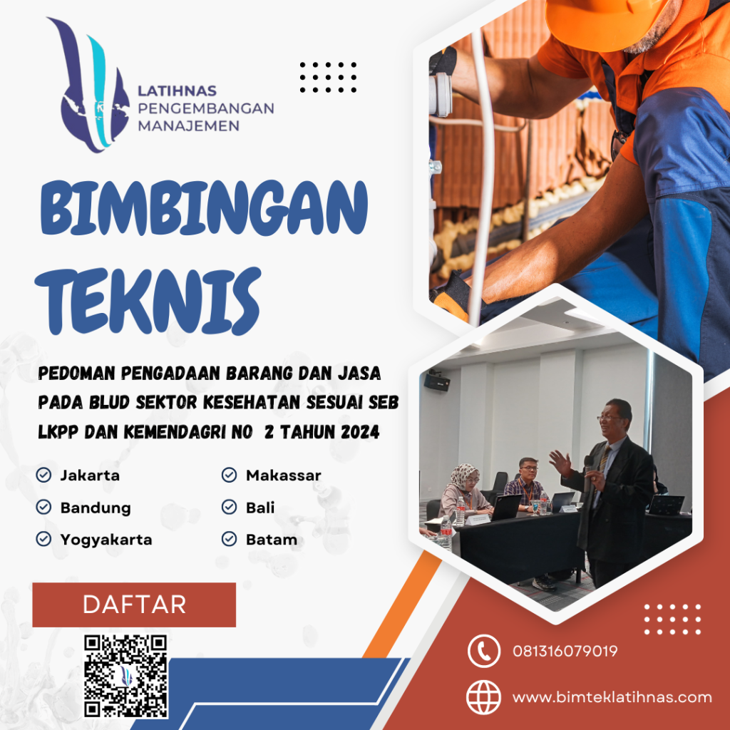 BIMBINGAN TEKNIS PEDOMAN PENGADAAN BARANG DAN JASA SEKTOR BLUD KESEHATAN SESUAI SEB LKPP DAN KEMENDAGRI NO 2 TAHUN 2024