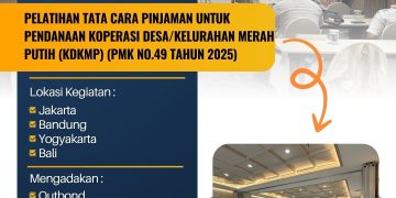 Bimtek Pelatihan PMK NO.49 TAHUN 2025 Tata Cara Pinjaman dalam Rangka Pendanaan Koperasi Desa /Kelurahan Merah Putih 32 Bimtek Pelatihan PMK NO.49 TAHUN 2025 Tata Cara Pinjaman dalam Rangka Pendanaan Koperasi Desa /Kelurahan Merah Putih